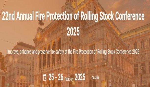 22nd Annual Fire Protection of Rolling Stock Conference 2025