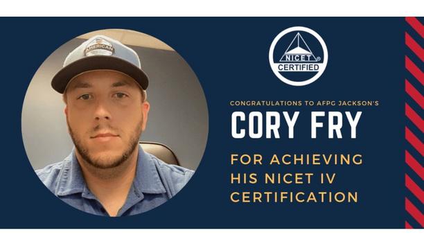 American Fire Protection Group’s Cory Fry Achieves NICET IV Fire Alarm System Certification