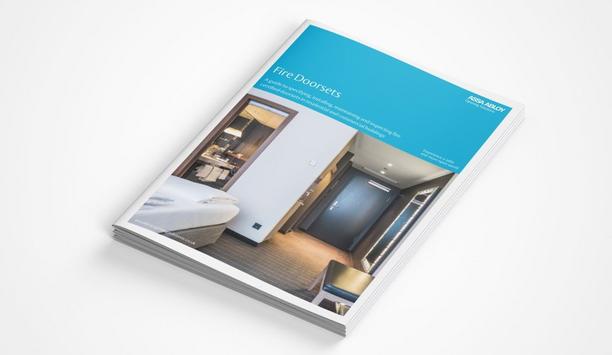 ASSA ABLOY Unveils New ‘Fire Doorsets’ Practice Guide, In Support Of Fire Door Safety Week 2021 Campaign