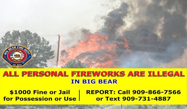 Big Bear Fire Department Announces Personal Fireworks Illegal Throughout Big Bear Valley
