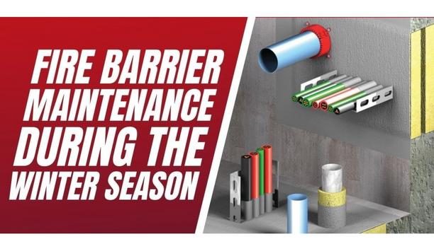 LSS Life Safety Services Discuss The Importance Of Fire Barrier Maintenance During The Winter Season