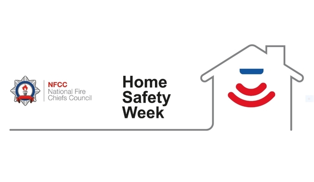 National Fire Chiefs Council’s Home Safety Week Highlights Key Steps To Ensure Greater Home Safety