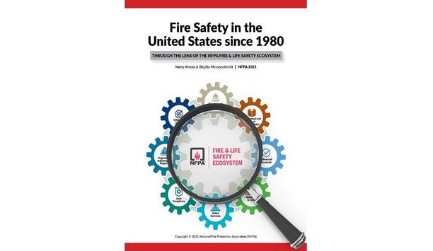 NFPA And Fire Protection Research Foundation Release New Fire In The U.S. Report